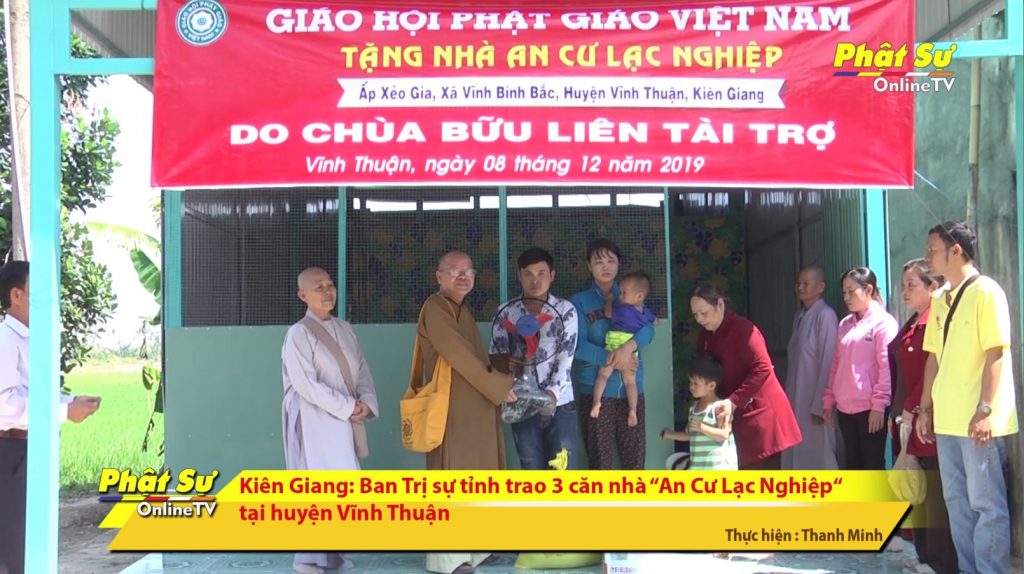 [Video] Kiên Giang: Ban Trị sự tỉnh trao 3 căn nhà “An Cư Lạc Nghiệp“ tại huyện Vĩnh Thuận