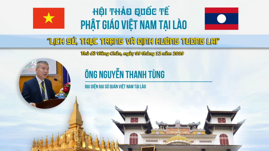 [Video] Ông Nguyễn Thanh Tùng: Phát biểu tham luận Hội thảo QT Phật giáo VN tại Lào