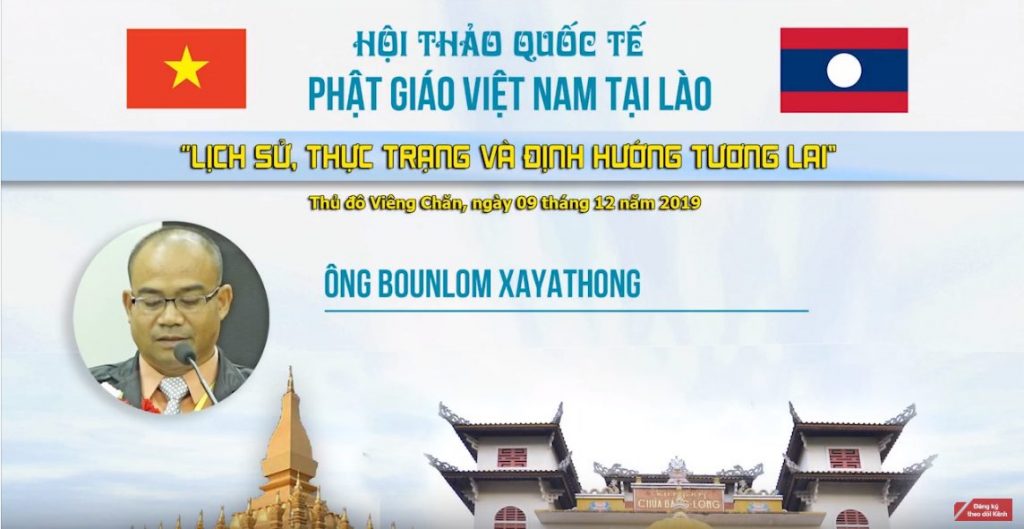 [Video] Ông Bounlom Xayathong: Phát biểu tham luận Hội thảo Quốc Tế Phật giáo VN tại Lào