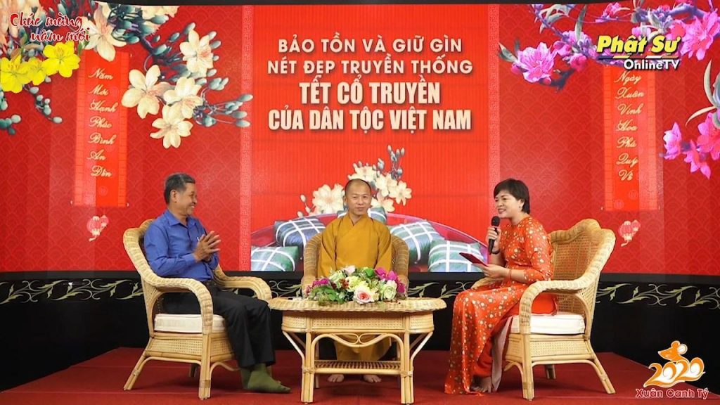 [Video] MẠN ĐÀM ''BẢO TỒN VÀ GIỮ GÌN NÉT ĐẸP TRUYỀN THỐNG TẾT CỔ TRUYỀN'' - TT.THÍCH MINH NHẪN & GS.VŨ GIA HIỀN
