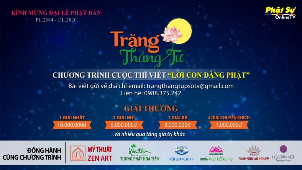 [Video] Trăng Tháng Tư - Cuộc Thi Viết " Lời Con Dâng Phật " Kỳ 3