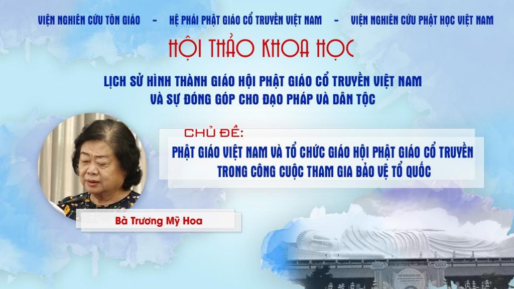 [Video] Bà Trương Mỹ Hoa phát biểu tại HTKH lịch sử hình thành GHPGVN Cổ Truyền VN