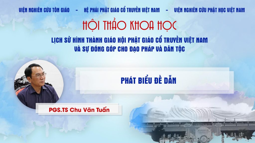 [Video] PGS.TS Chu Văn Tuấn Phát biểu đề dẫn tại HTKH Lịch sử hình thành GHPGVN Cổ Truyền VN