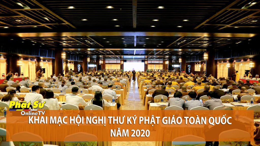 [Video] Hà Nam: Khai mạc Hội nghị Thư ký Phật giáo toàn quốc năm 2020