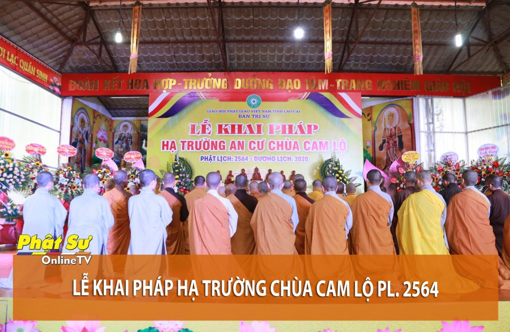 [Video] Lào Cai: Lễ khai pháp hạ trường an cư chùa Cam Lộ PL.2564
