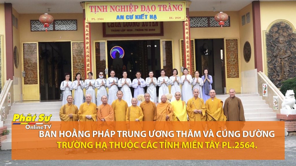 [Video] Ban Hoằng pháp Trung ương thăm và cúng dường trường hạ thuộc các tỉnh miền Tây PL.2564