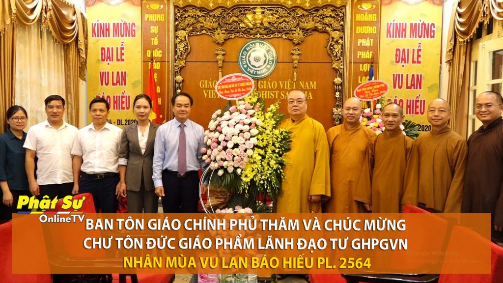 [Video] Hà Nội: Ban Tôn giáo Chính phủ thăm và chúc mừng chư Tôn đức giáo phẩm lãnh đạo TƯ GHPGVN nhân mùa Vu Lan Báo Hiếu PL. 2564