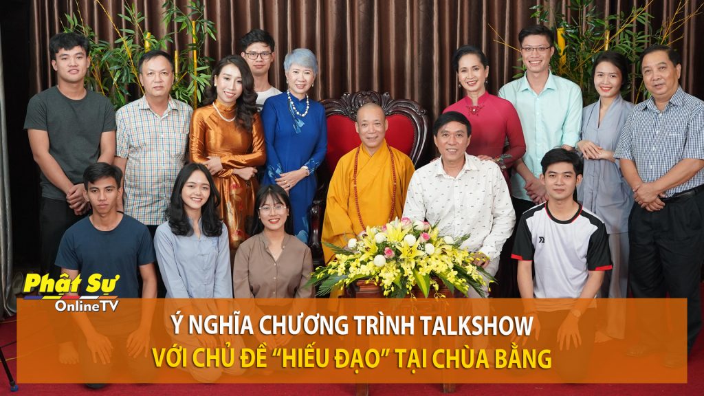 [Video] Hà Nội: Ý nghĩa chương trình Talkshow với chủ đề “hiếu đạo” tại chùa Bằng