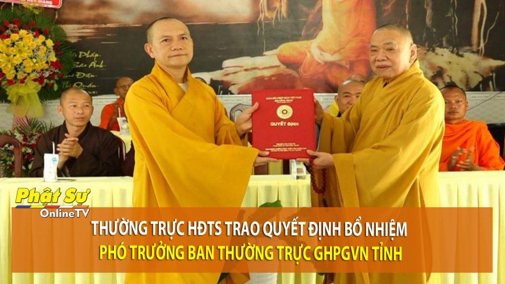 [Video] Hậu Giang: Thường trực HĐTS trao quyết định bổ nhiệm Phó trưởng ban Thường trực BTS GHPGVN tỉnh