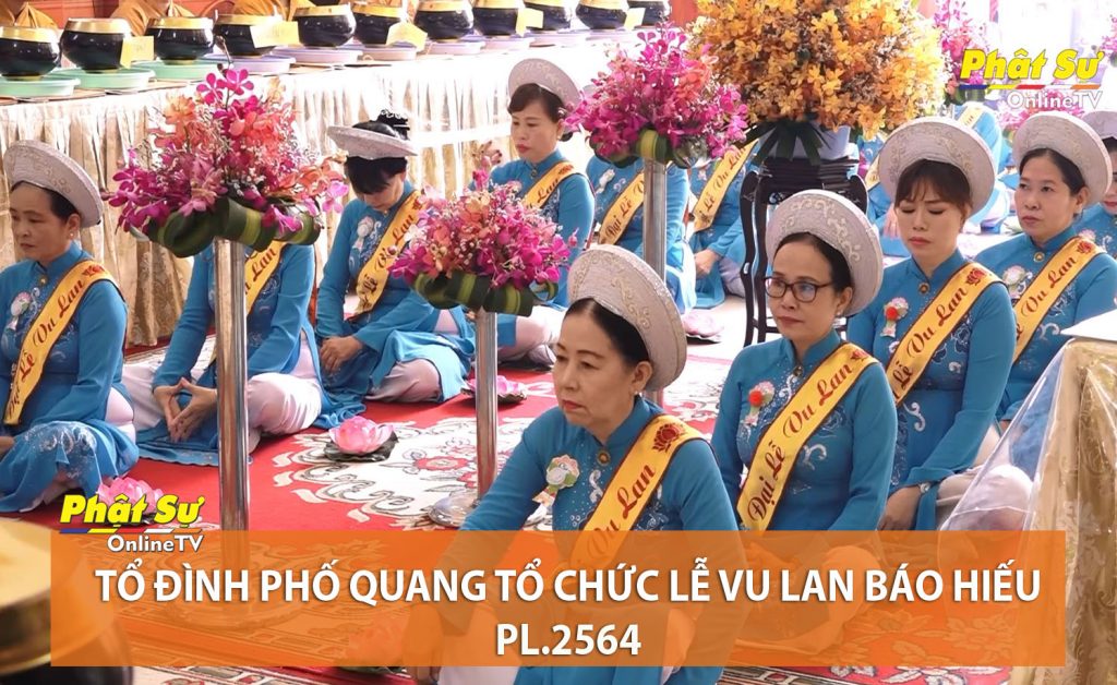 [Video] TP.HCM: Tổ đình Phổ Quang tổ chức lễ Vu lan Báo hiếu PL.2564