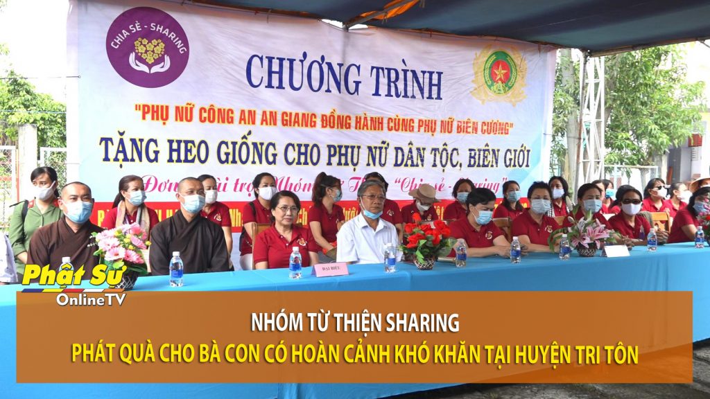 [Video] An Giang: Nhóm từ thiện Sharing phát quà cho bà con có hoàn cảnh khó khăn tại huyện Tri Tôn