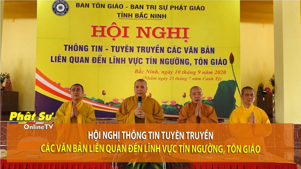 [Video] Bắc Ninh: Hội nghị thông tin tuyên truyền các văn bản liên quan đến lĩnh vực tín ngưỡng, tôn giáo
