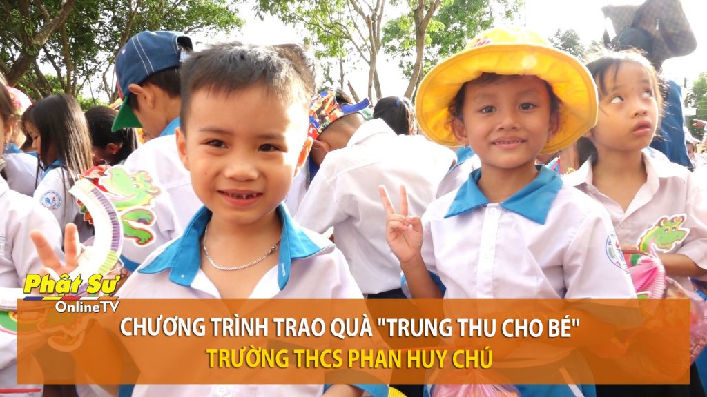 [Video] Kiên Giang: Chương trình trao quà "Trung thu cho bé" trường THCS Phan Huy Chú
