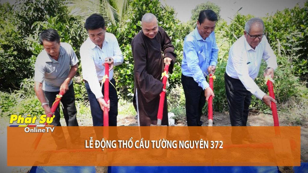 [Video] Long An: Lễ động thổ cầu Tường Nguyên 372