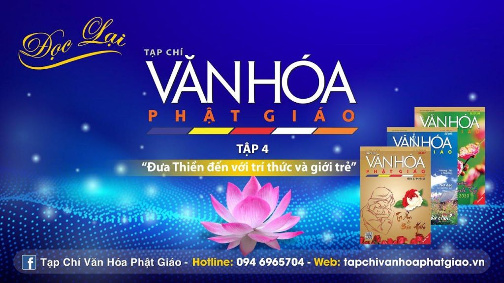 [Video] Toạ đàm đọc lại Tạp chí VHPG cùng TT. Thích Minh Nhẫn (Tập 4) "Đưa thiền đến với tri thức và giới trẻ"