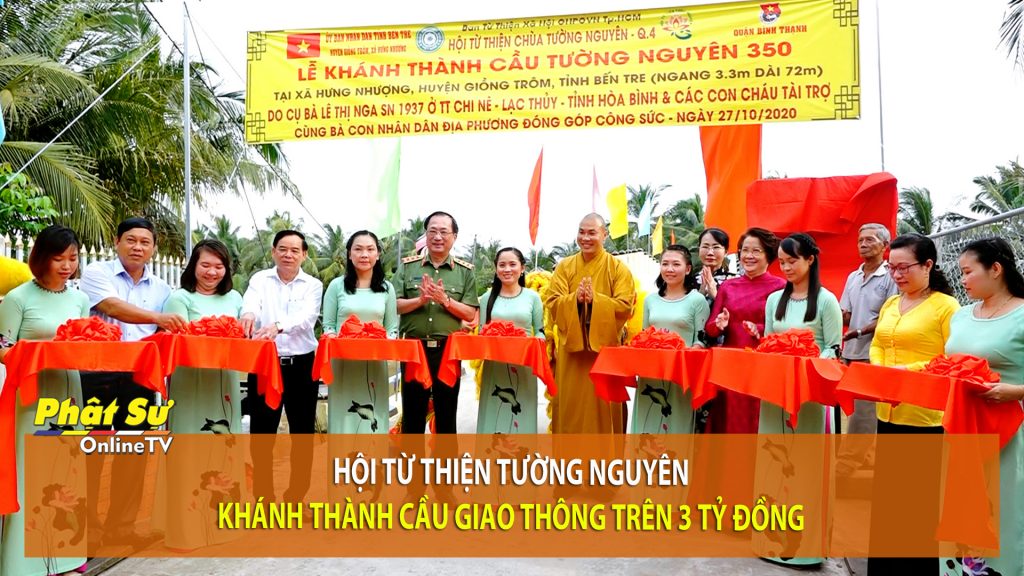 [Video] Bến Tre: Hội từ thiện Tường Nguyên khánh thành cầu giao thông trên 3 tỷ đồng