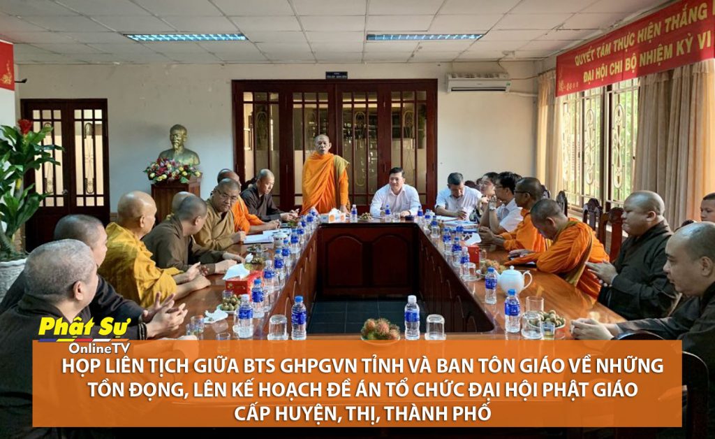 [Video] Kiên Giang: Họp liên tịch giữa BTS GHPGVN tỉnh và Ban Tôn giáo về những tồn đọng, lên kế hoạch đề án tổ chức Đại hội Phật giáo cấp huyện, thị, thành phố