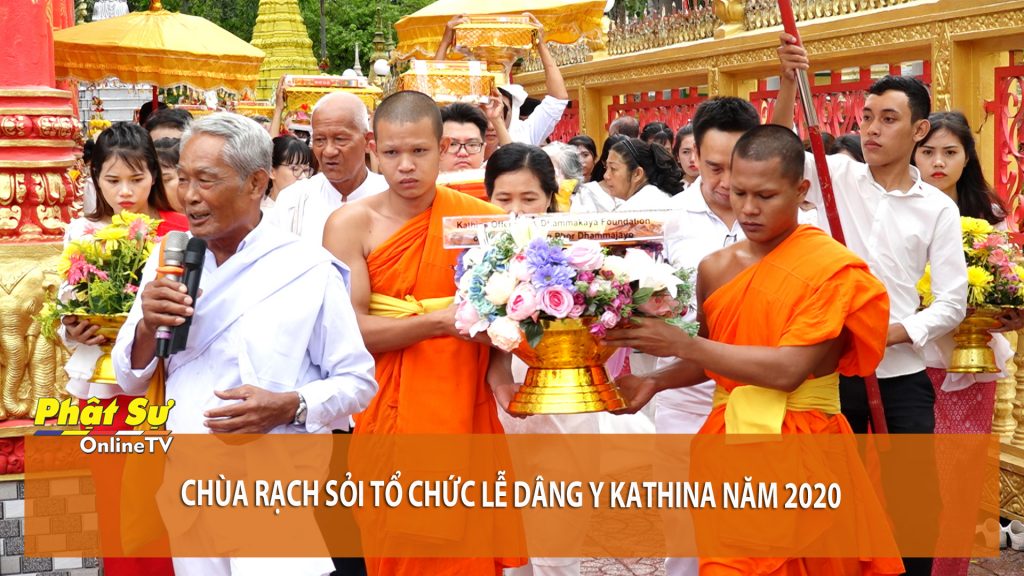 [Video] Kiên Giang: Chùa Rạch Sỏi tổ chức lễ Dâng y Kathina năm 2020