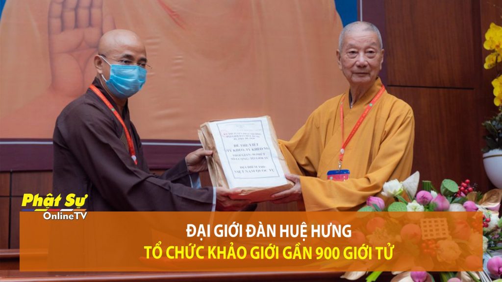 [Video] TP.HCM: Đại giới đàn Huệ Hưng tổ chức khảo giới gần 900 giới tử