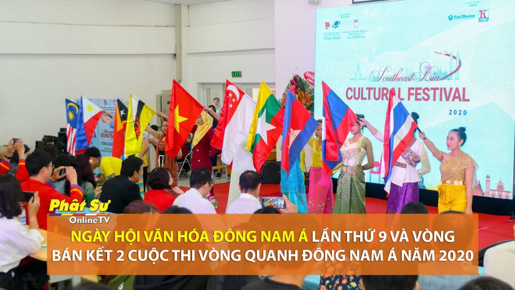 [Video] TP. HCM: Ngày hội Văn hóa Đông Nam Á lần thứ 9 và Vòng Bán kết 2 Cuộc thi Vòng quanh Đông Nam Á năm 2020