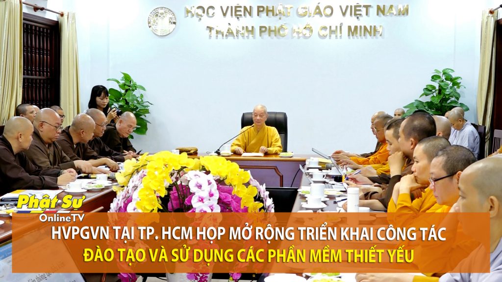 [Video] TP. HCM: HVPGVN tại TP. HCM họp mở rộng triển khai công tác đào tạo và sử dụng các phần mềm thiết yếu