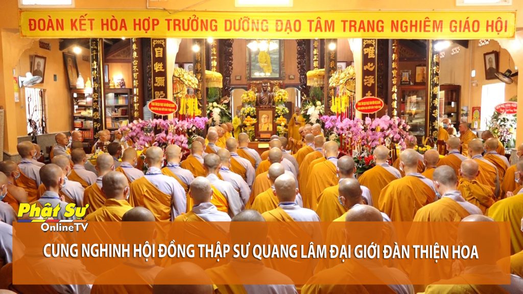 [Video] Vĩnh Long: Cung nghinh Hội đồng Thập sư quang lâm Đại Giới đàn Thiện Hoa