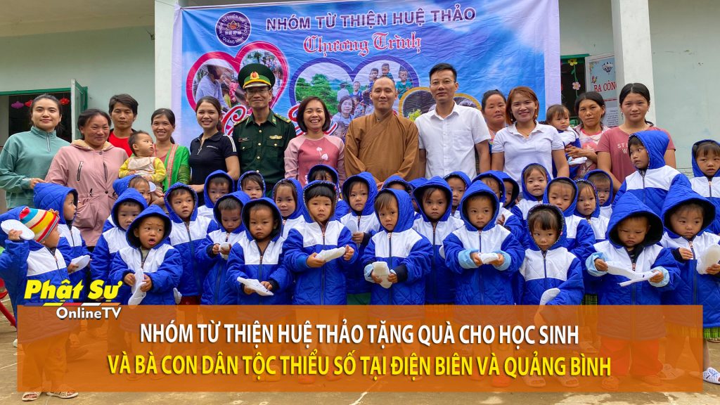 [Video] Nhóm từ thiện Huệ Thảo tặng quà cho học sinh và bà con dân tộc thiểu số tại Điện Biên và Quảng Bình