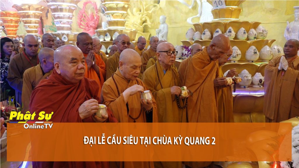 [Video] TP.HCM: Đại lễ Cầu siêu tại chùa Kỳ Quang 2