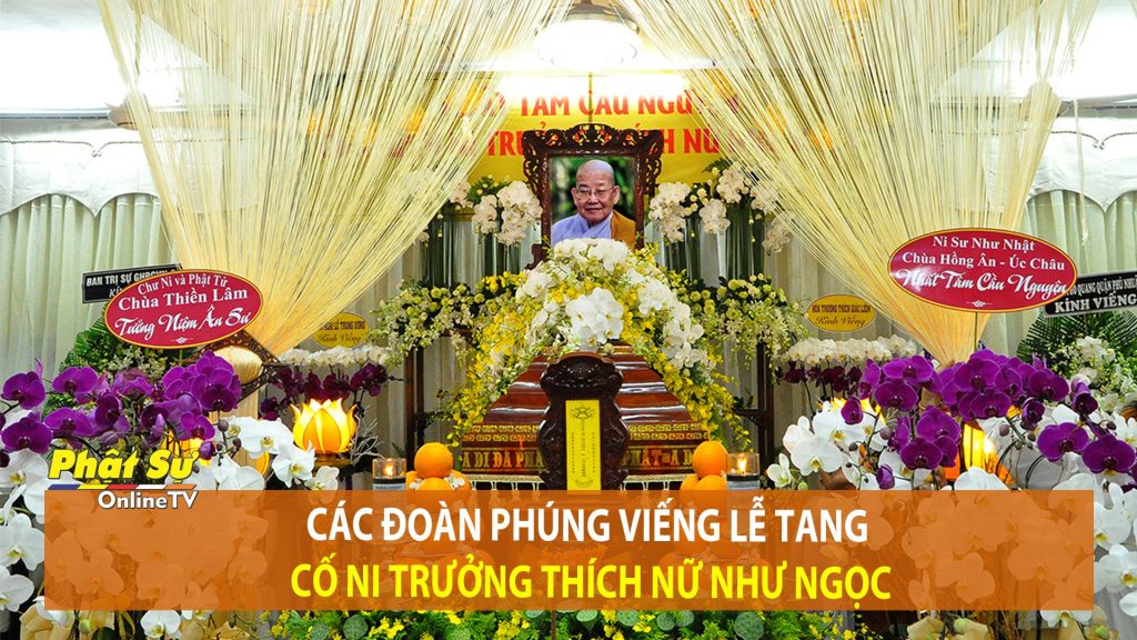 [Video] TP.HCM: Các đoàn phúng viếng lễ tang cố Ni trưởng Thích Nữ Như Ngọc
