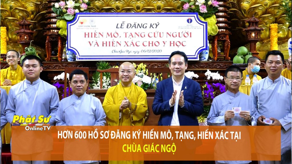 [Video] TP. HCM: Hơn 600 hồ sơ đăng ký hiến mô, tạng, hiến xác tại chùa Giác Ngộ
