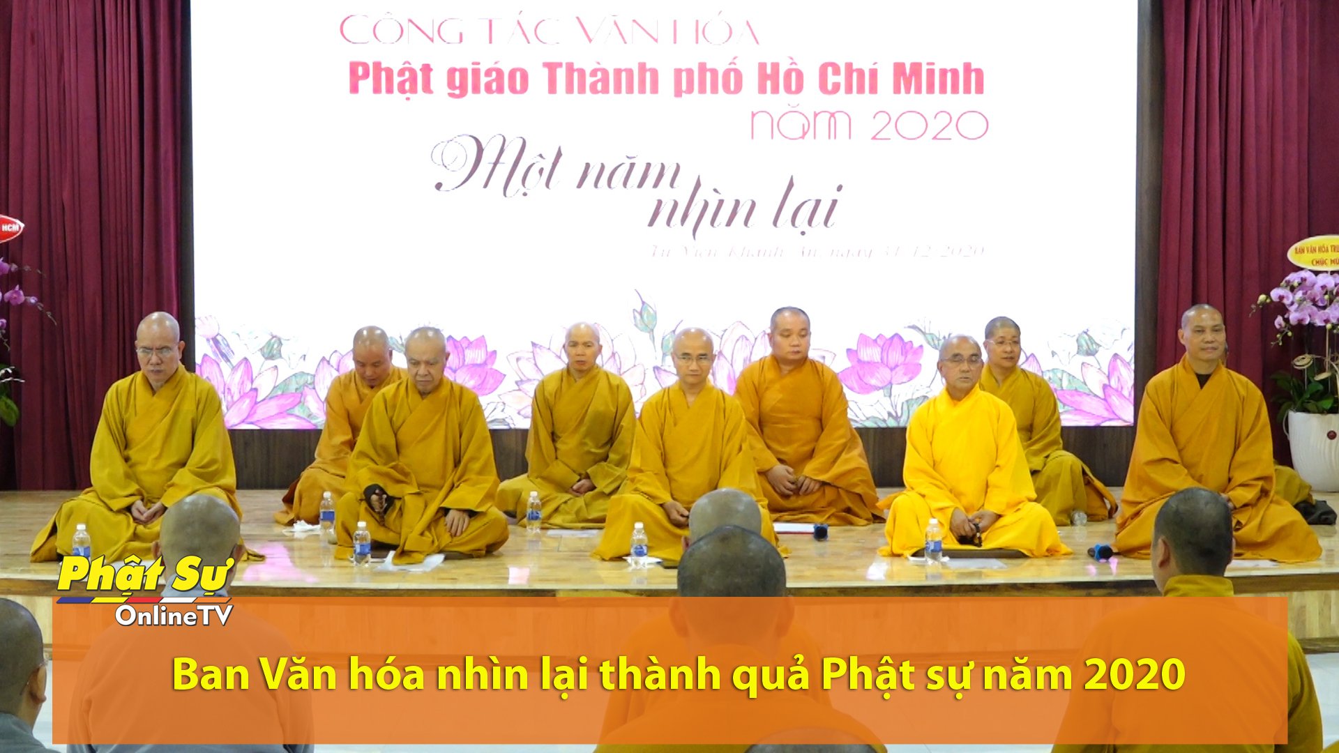 [Video] TP.HCM: Ban Văn Hoá nhìn lại thành quả Phật sự năm 2020