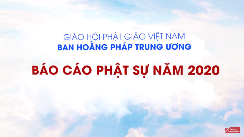 [Video] Ban Hoằng Pháp TƯ - Tổng kết công tác Phật sự năm 2020