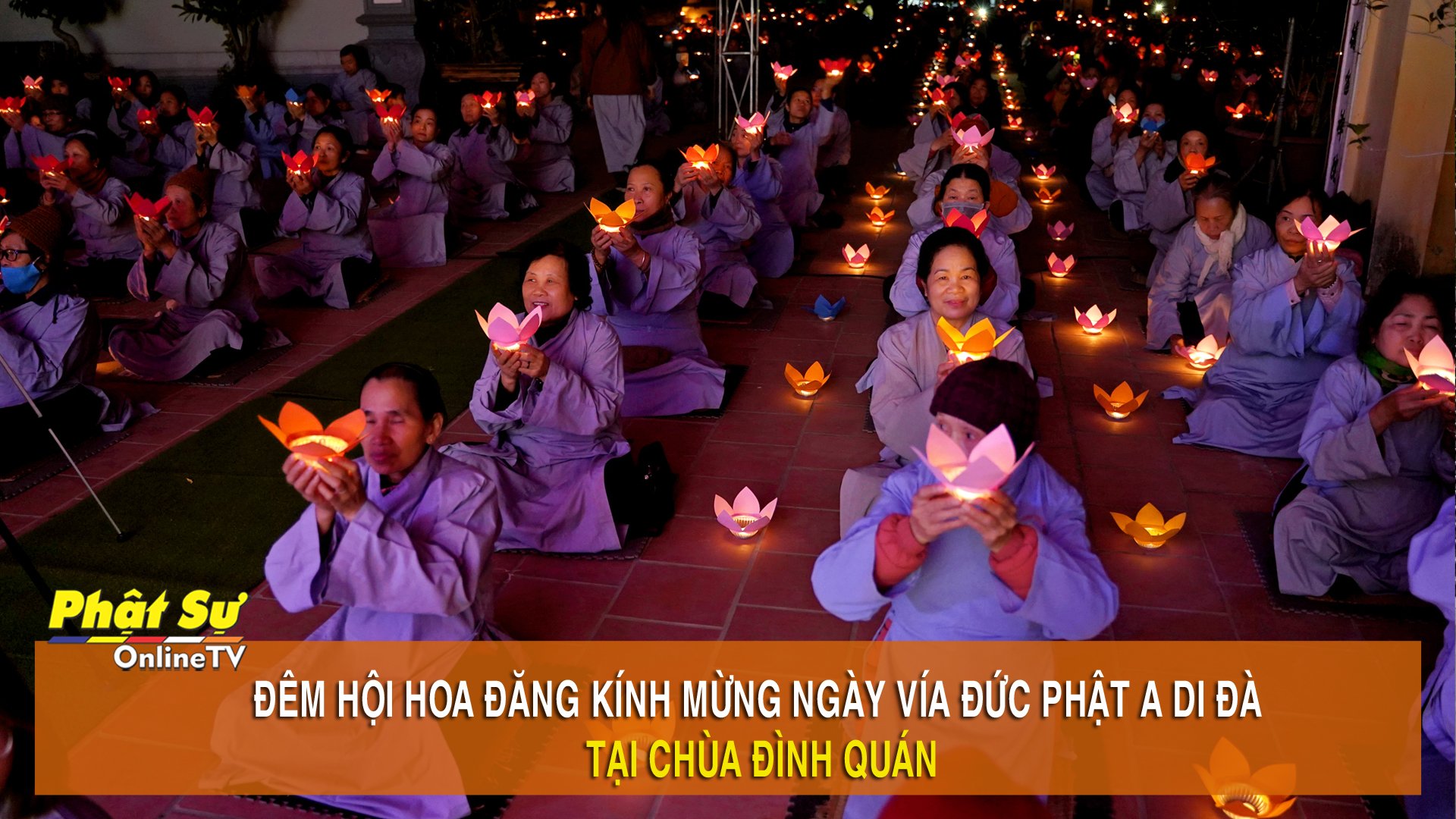 [Video] Hà Nội: Đêm hội hoa đăng kính mừng ngày vía Đức Phật A Di Đà tại chùa Đình Quán