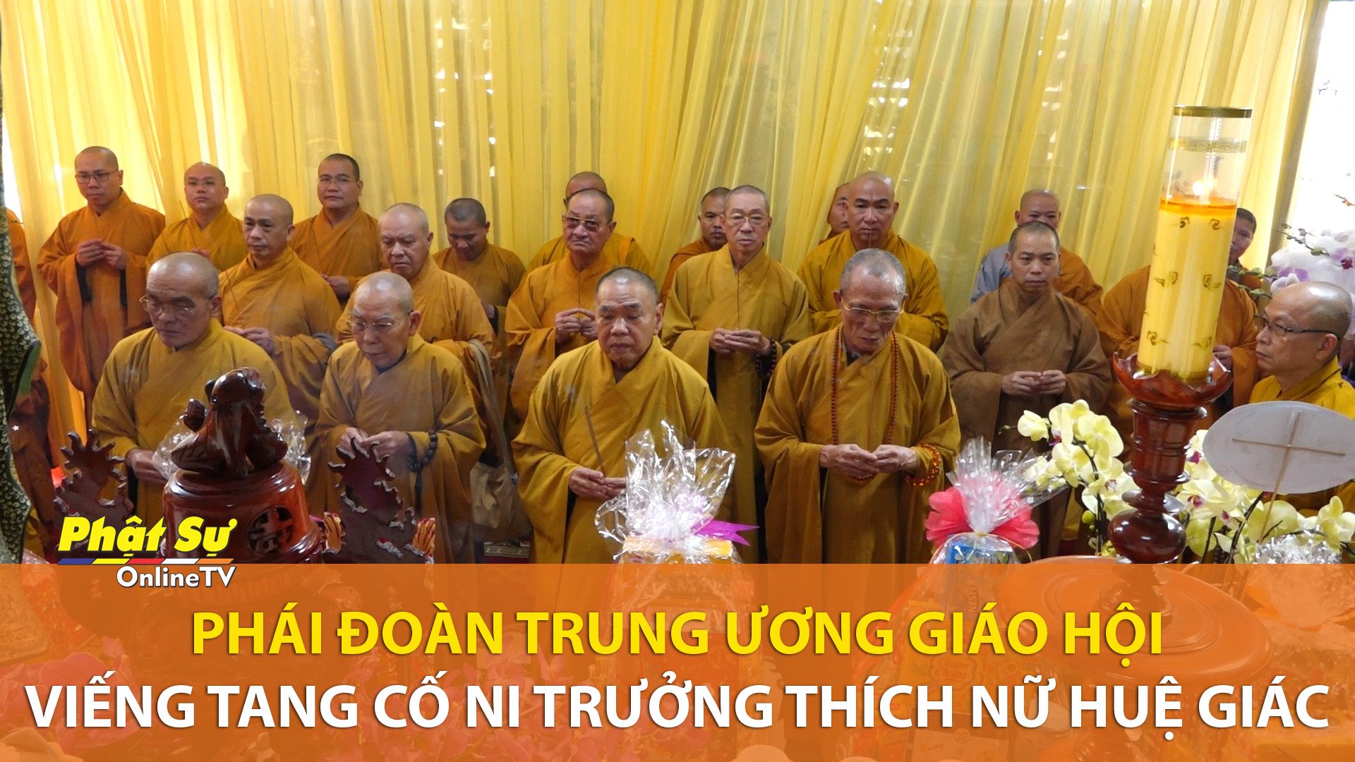 [Video] Đồng Nai: Phái đoàn Trung ương Giáo hội viếng tang cố Ni trưởng Thích Nữ Huệ Giác
