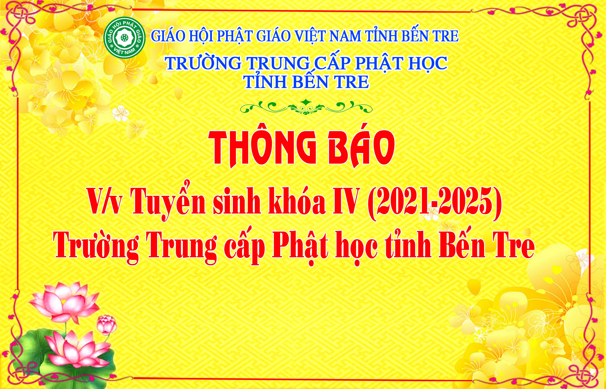 Bến Tre: Thông báo Tuyển sinh khóa IV (2021–2025) Trường Trung cấp Phật học tỉnh Bến Tre