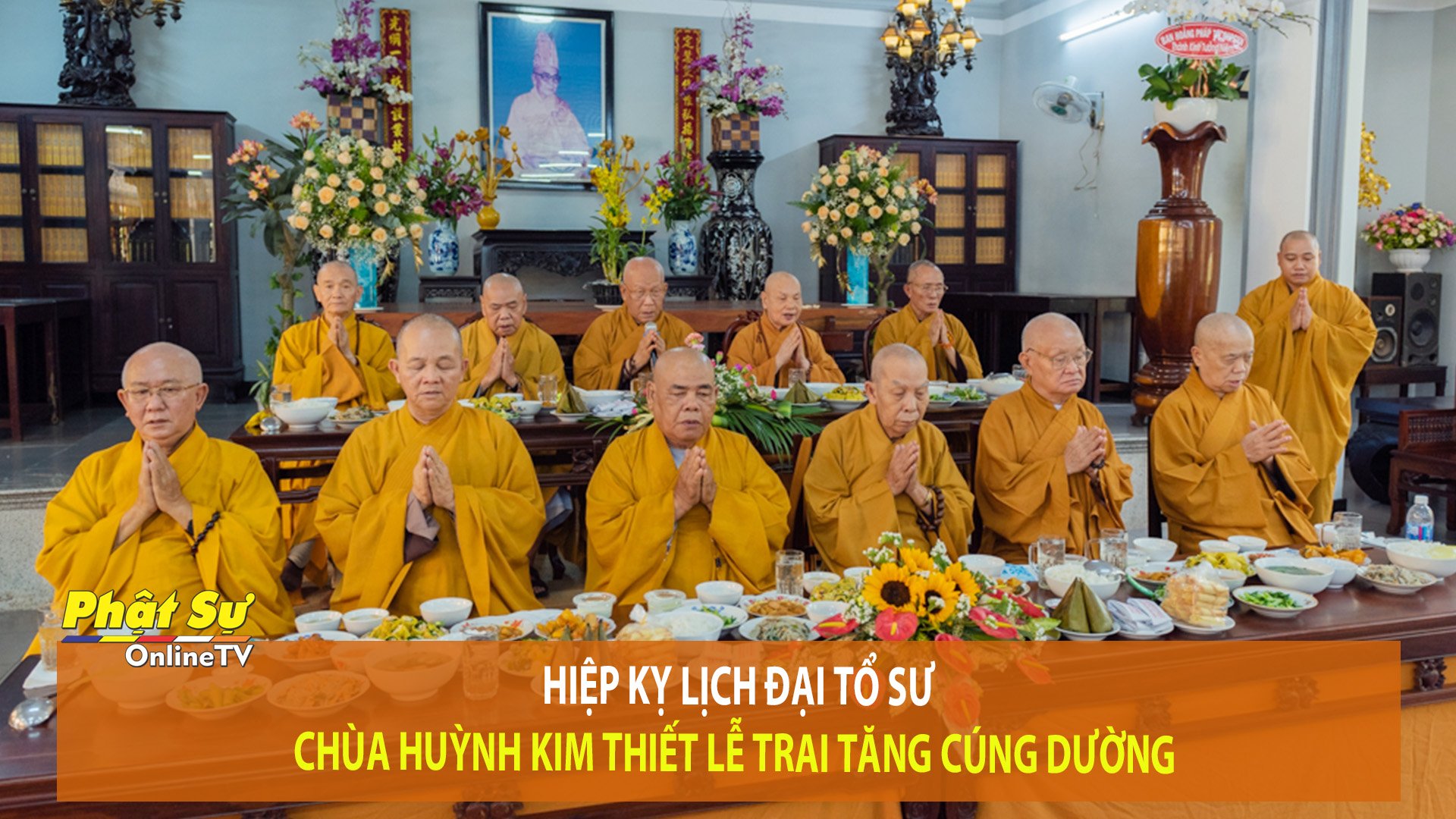 [Video] TP.HCM: Hiệp kỵ lịch đại Tổ sư, chùa Huỳnh Kim thiết lễ trai Tăng cúng dường