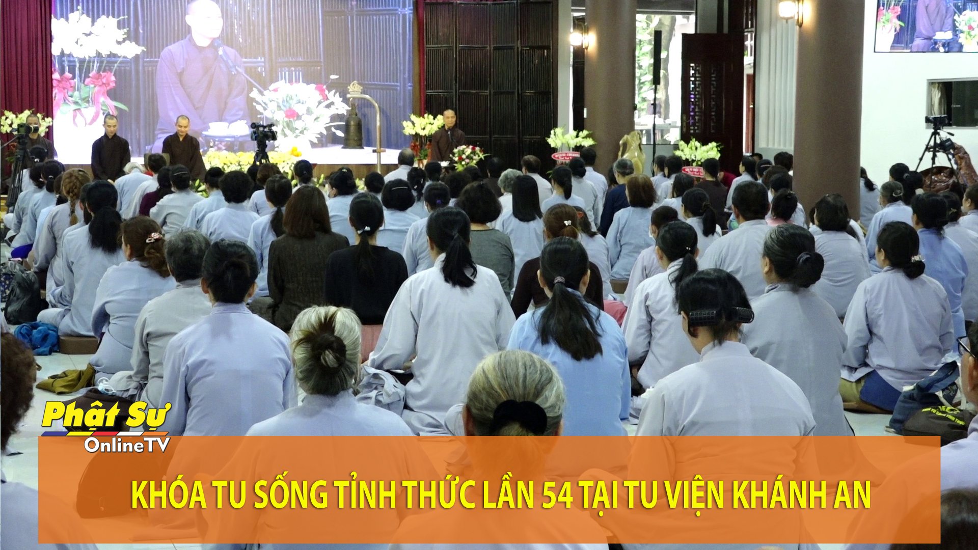 [Video] TP.HCM: Khóa tu "Sống thức tỉnh" lần thứ 54 tại tu viện Khánh An