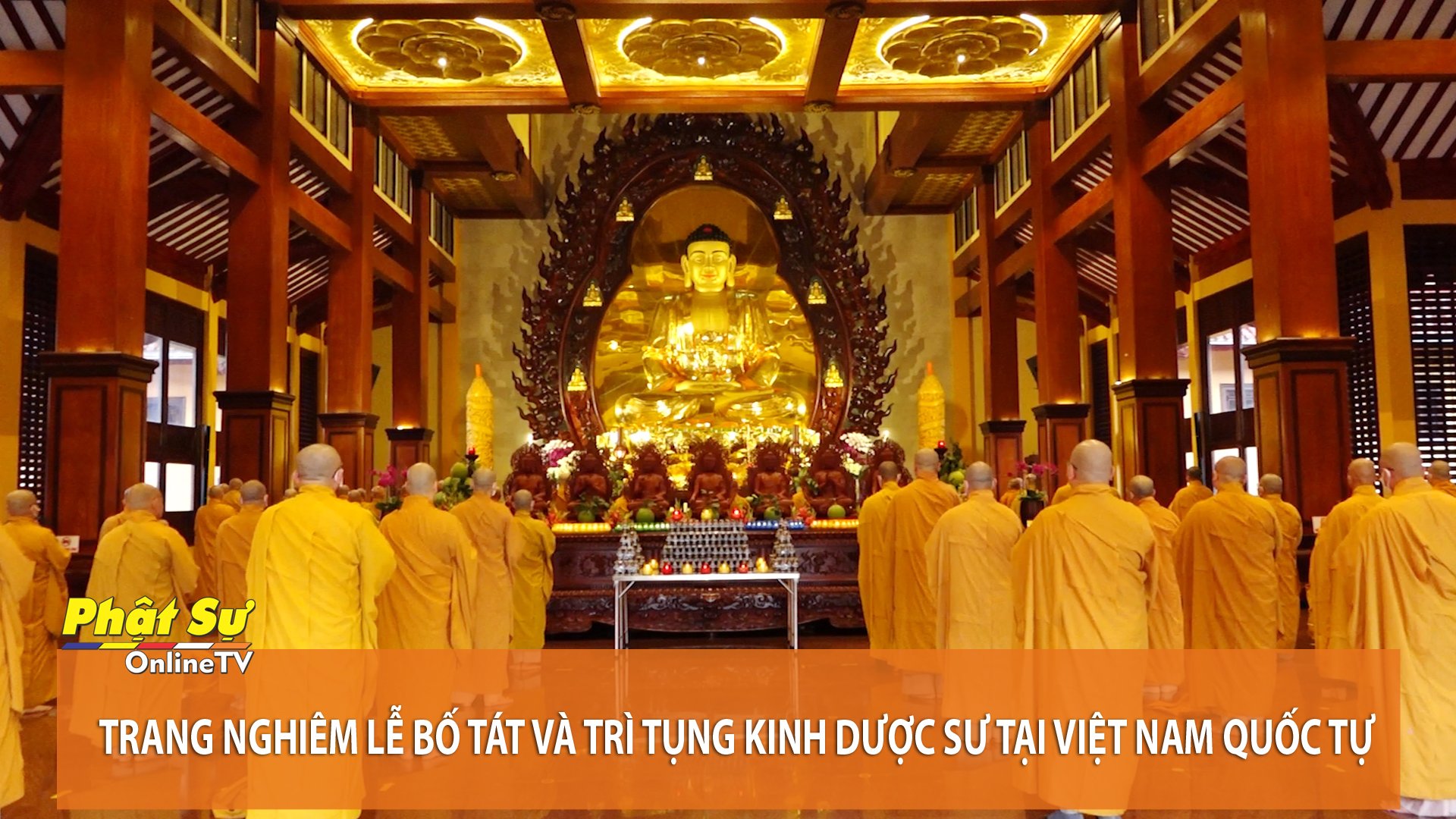 [Video] TP.HCM: Trang nghiêm lễ Bố tát và trì tụng kinh Dược sư tại Việt Nam Quốc Tự
