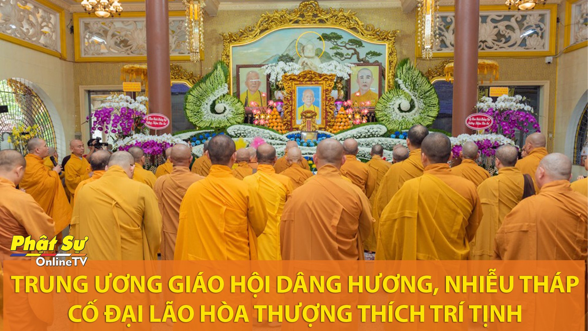 [Video] TRUNG ƯƠNG GIÁO HỘI DÂNG HƯƠNG, NHIỄU THÁP CỐ ĐẠI LÃO HÒA THƯỢNG THÍCH TRÍ TỊNH