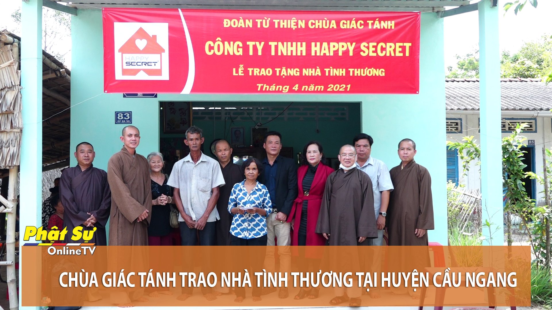 [Video] TRÀ VINH: CHÙA GIÁC TÁNH TRAO NHÀ TÌNH THƯƠNG TẠI HUYỆN CẦU NGANG
