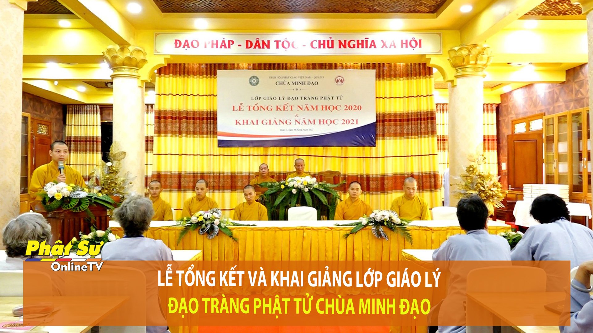 [Video] TP.HCM - Lễ Tổng kết và khai giảng lớp Giáo lý đạo tràng Phật tử chùa Minh Đạo