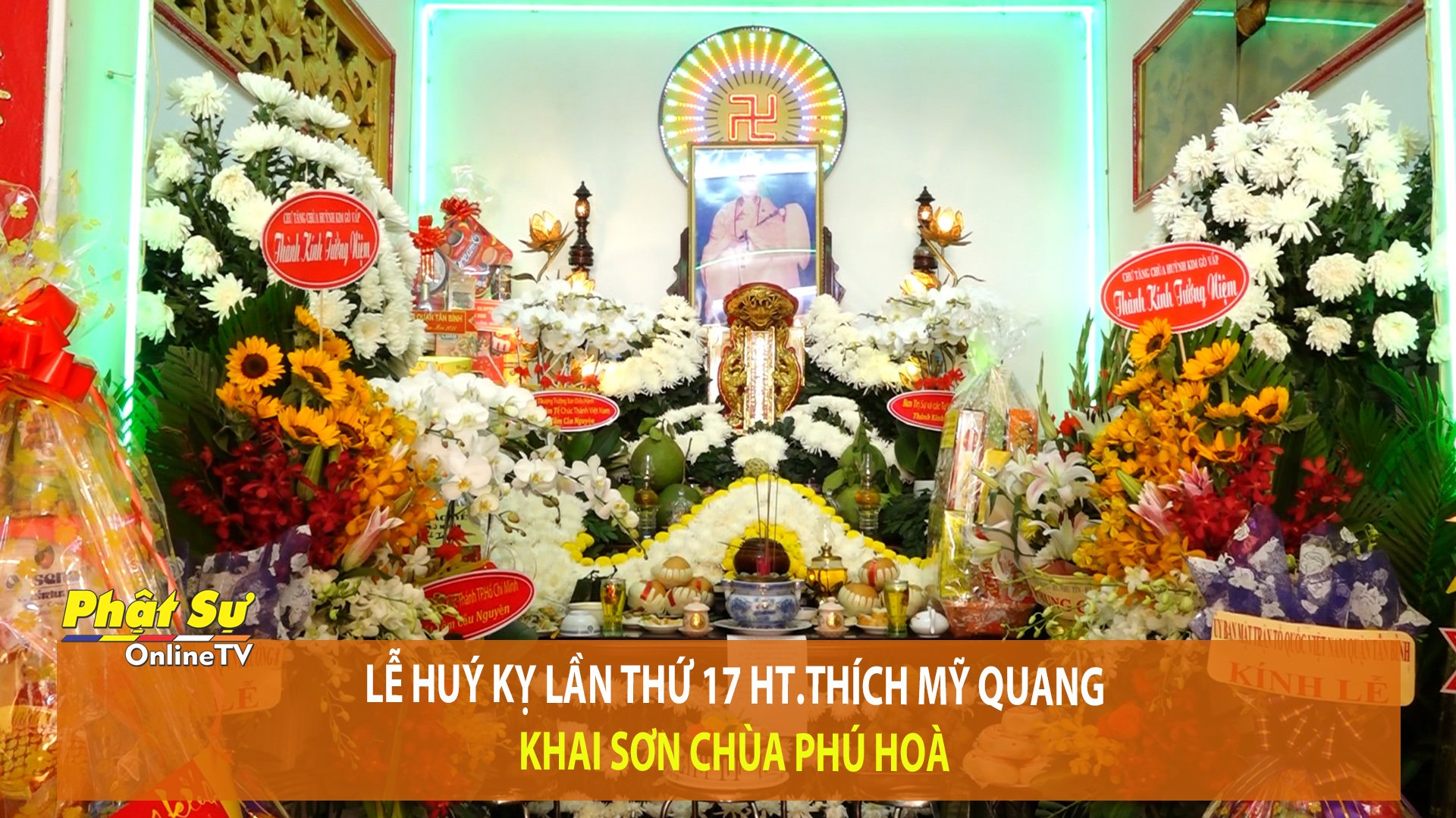[Video] TP.HCM - Lễ huý kỵ lần thứ 17 HT.Thích Mỹ Quang khai sơn chùa Phú Hoà