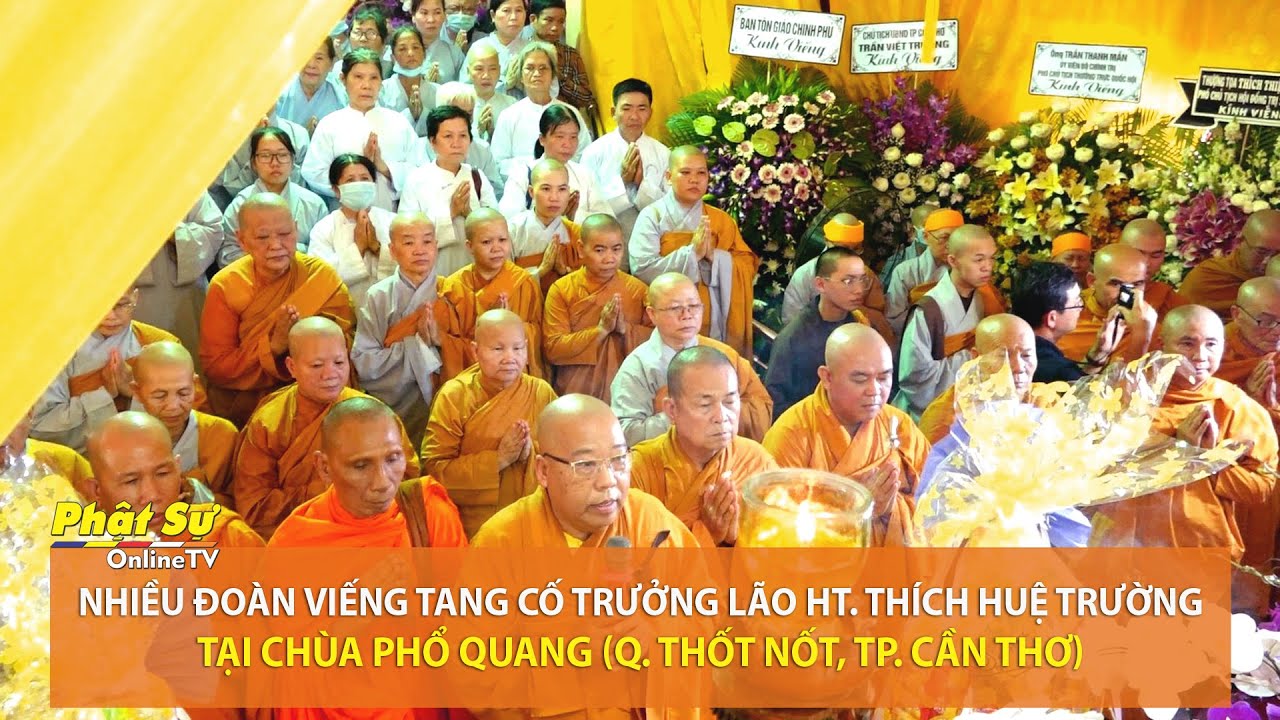 [Video] Cần Thơ: Nhiều đoàn viếng tang cố Trưởng lão HT. Thích Huệ Trường tại chùa Phổ Quang