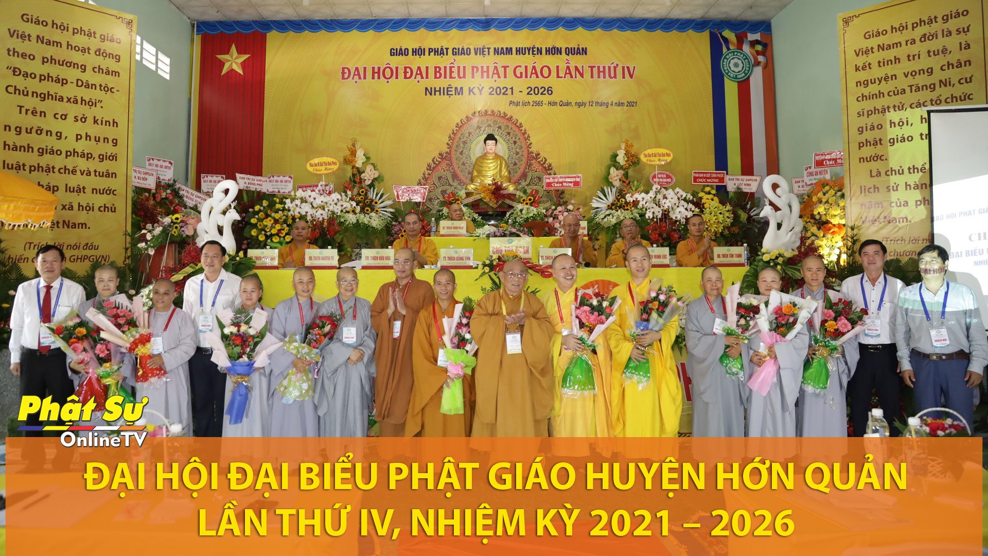 [Video] Bình Phước: Đại hội Đại biểu Phật giáo huyện Hớn Quản lần thứ IV, nhiệm kỳ 2021 – 2026