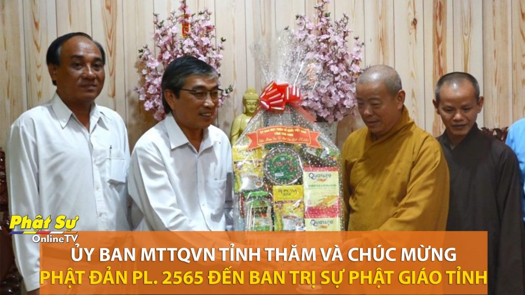 [Video] Trà Vinh: Ủy Ban MTTQVN Tỉnh Thăm Và Chúc Mừng Phật Đản đến BTS PG Tỉnh