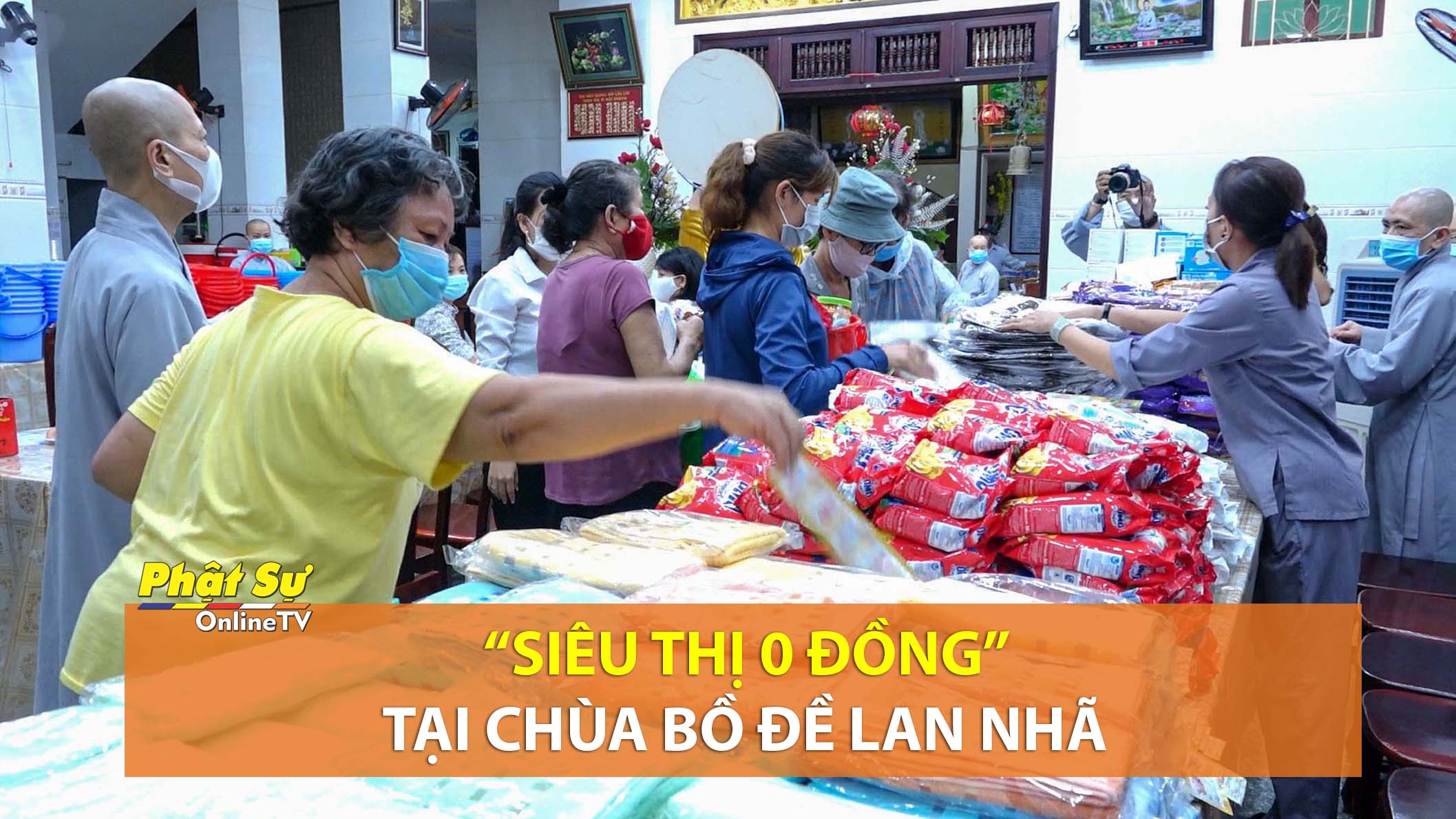 [Video] "Siêu thị 0 đồng" tại chùa Bồ Đề Lan Nhã