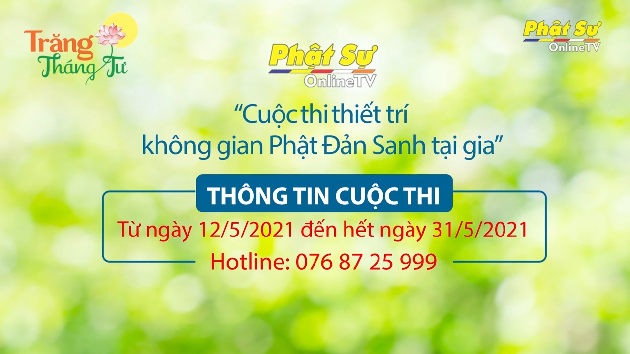[Video] THÔNG BÁO: PHÁT ĐỘNG CUỘC THI THIẾT TRÍ KHÔNG GIAN PHẬT ĐẢN SANH TẠI NHÀ