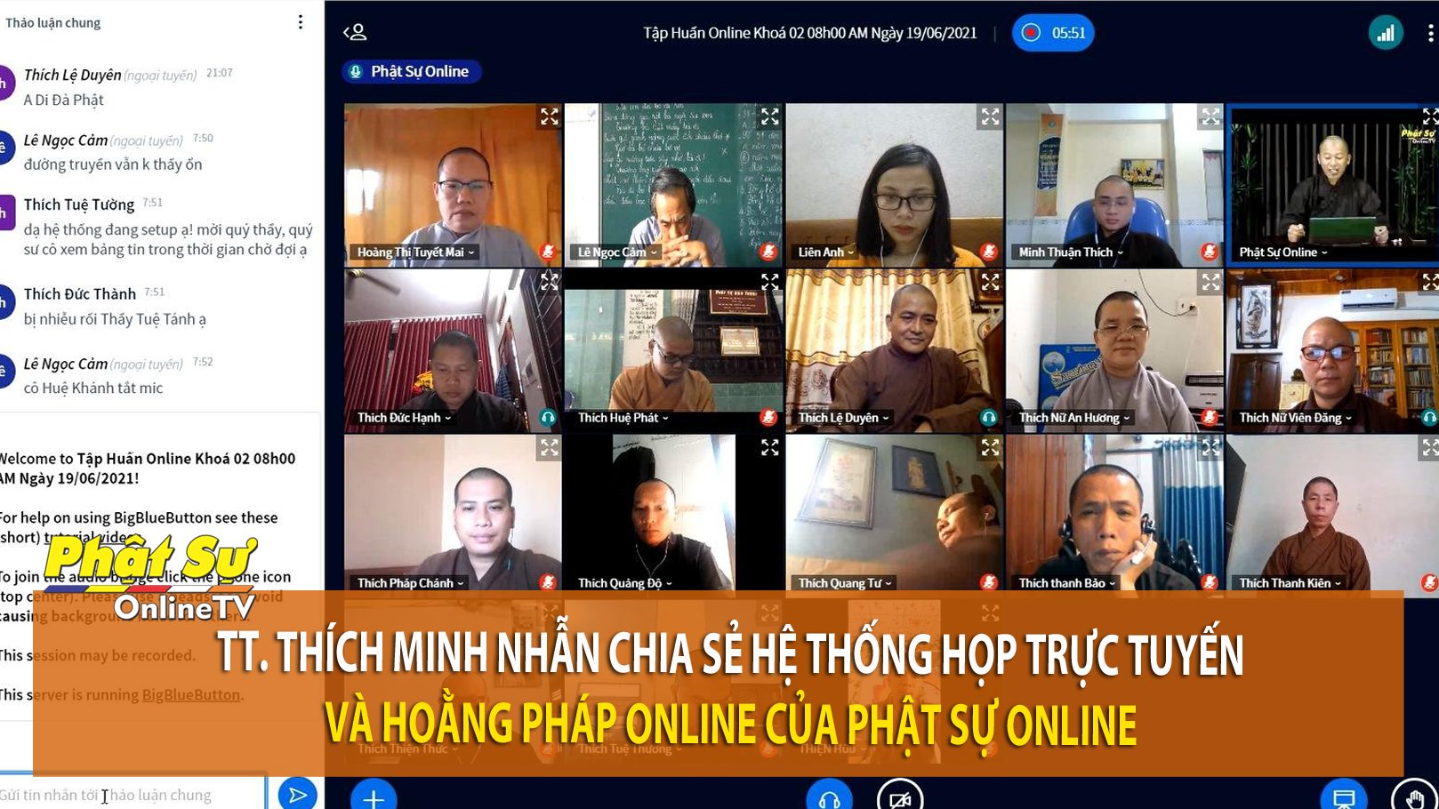 [Video] TT. THÍCH MINH NHẪN CHIA SẺ HỆ THỐNG HỌP TRỰC TUYẾN VÀ HOẰNG PHÁP ONLINE CỦA PHẬT SỰ ONLINE