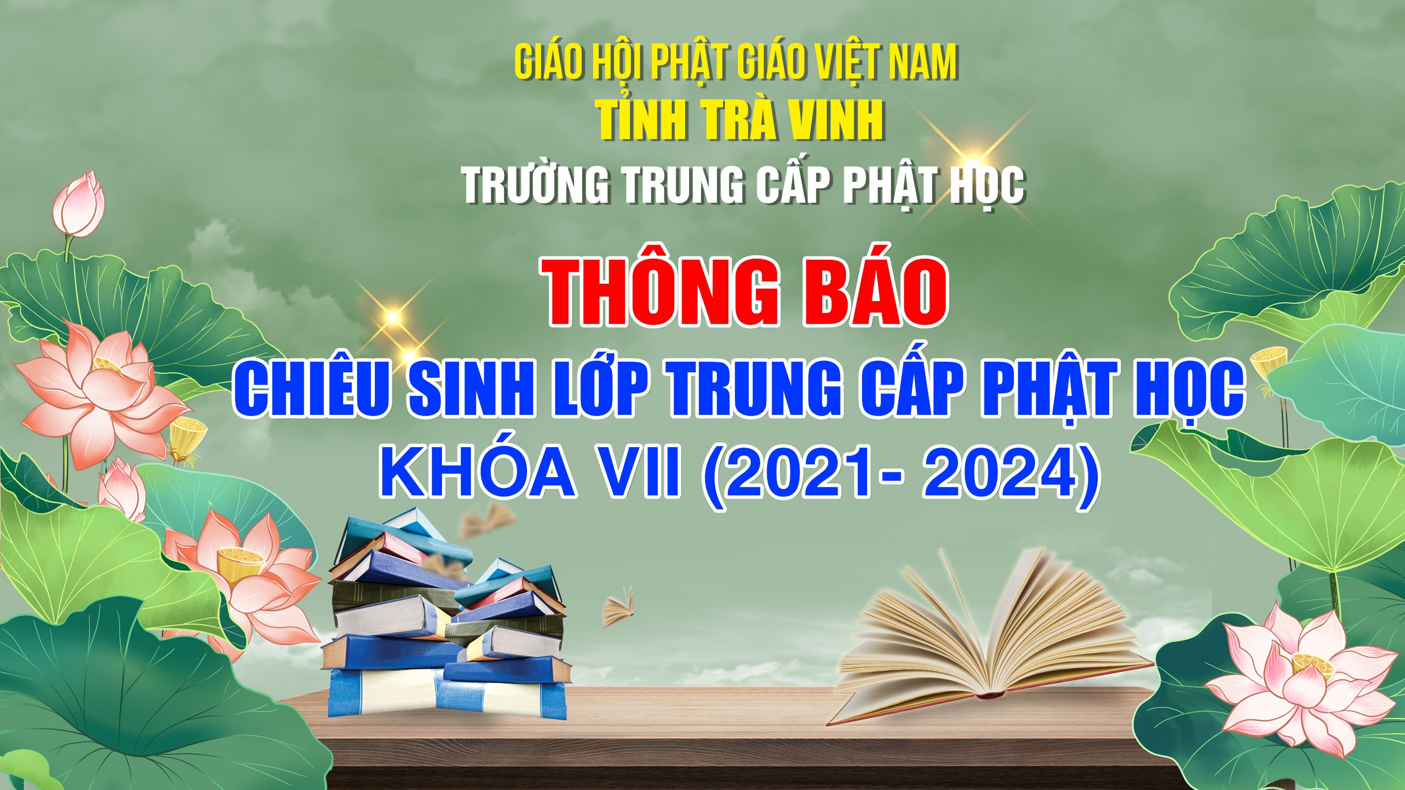 [Video] Trà Vinh: Thông báo về việc chiêu sinh lớp Trung cấp Phật học, khoá VII (2021 – 2024)