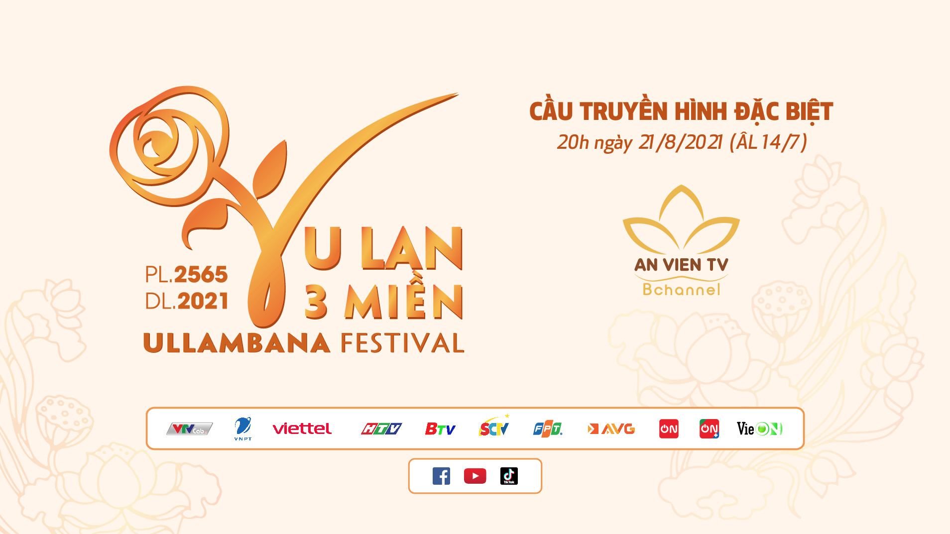 THÔNG CÁO BÁO CHÍ ĐẠI LỄ “VU LAN 3 MIỀN 2021”